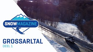 Grossarltal 1 I Skigebieden Oostenrijk I SNOWmagazine S17E2 [upl. by Saixela]