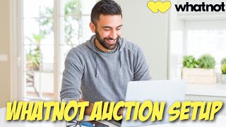 How To Setup A Whatnot Live Auction [upl. by Atinek]