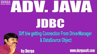 JDBC127 Difference Between getting Connection From DriverManager amp DataSource Object [upl. by Lipman]