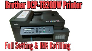 How to start Brother printer after UnboxingHow To Refill Brother DCPT820DW Printer [upl. by Arracot]