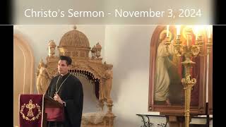 Christos Sermon  November 3 2024 [upl. by Llirrem521]