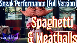 Sneak Performance of the Spaghetti amp Meatballs Full Version  The Masked Singer Season 11 Ep 3 [upl. by Annoif690]