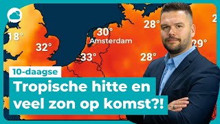 10daagse tropische temperaturen en veel zon op komst [upl. by Faulkner]