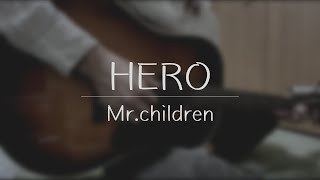 HERO  Mrchildren 弾き語り【概要欄に歌詞・コード付き】 [upl. by Mccoy309]