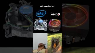 AIR COOLER intel 🤣pc pcgaming gamingpc fyp [upl. by Stag]