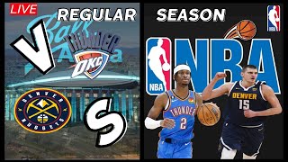 NBA NUGGETS VS THUNDER [upl. by Ecreip587]