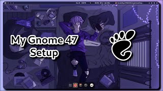 My Gnome 47 Setup for 2025  Arch Linux [upl. by Soelch577]