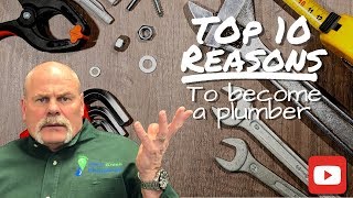 Top 10 Reasons To Become A Plumber  Plumbing Career  The Expert Plumber [upl. by Onibag]