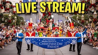 🔴 Live Christmas Parade  Magic Kingdom Sunday  Walt Disney World 11102024 [upl. by Kraft742]