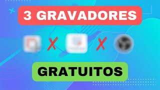 Os melhores gravadores de tela para Windows PC 2024  SEM MARCA D´AGUA [upl. by Inalial]