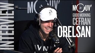 ORELSAN  quotJe vais faire un prequel un album qui raconte mes 0 à 7 ans quot MORNINGCEFRAN [upl. by Sidra161]