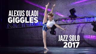 Alexus Oladi GIGGLES   JAZZ SOLO   Dance Trends 2017 [upl. by Onstad616]