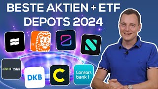 Mein Aktien  ETF Depot Vergleich 2024 der besten Anbieter [upl. by Latyrc]