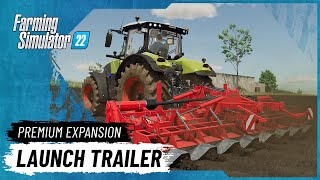 Farming Simulator 22 Premium Expansion  Launch Trailer [upl. by Carter]