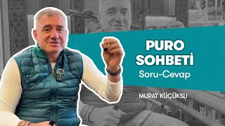 Puro Nasıl Yakılır Neden Sık Sık Söner Hangi Puro Serttir Puro Kültürü [upl. by Esoryram]