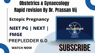 9 Ectopic Pregnancy OBGYN Rapid Revision 60📖📚 by DrPrassan Vij youtube Neetpg [upl. by Konstanze]