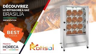 Rôtissoire à gaz pour poulet INOX  ROTISOL  BRASILIA [upl. by Wirth]