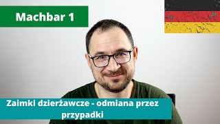 21 Jak i kiedy używać zaimków dzierżawczych  odmiana przez przypadki  Machbar 1 [upl. by Bensen]