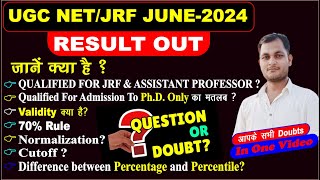 UGC NET june 2024 result ।। net dec 2024 ।। Only phd kya hai  ।। Percentage Vs Percentile [upl. by Charley]