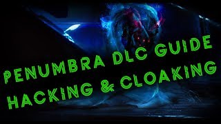 Endless Space 2 Penumbra  hacking amp cloaking guide [upl. by Gusty]