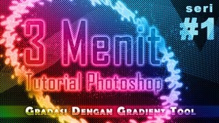 Membuat Gabungan Warna dengan Gradient Tool Photoshop [upl. by Ozne51]