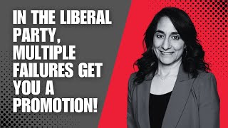 In the Liberal Party multiple failures get you a PROMOTION [upl. by Levine]