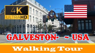 🇺🇸 Fantastic Galveston  Walking Tour  USA 🇺🇸 [upl. by Hubie]