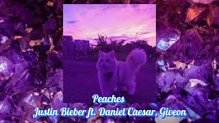 Peaches  Justin Bieber ft Daniel Caesar Giveon Sped up [upl. by Lellih]