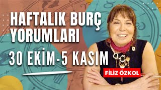 FİLİZ ÖZKOL İLE HAFTALIK BURÇ YORUMLARI  30 EKİM  5 KASIM [upl. by Bethel832]