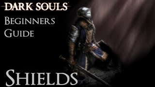 Dark Souls Beginners Guide  Shields [upl. by Itirp366]