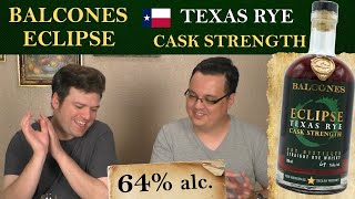 Balcones Eclipse Texas Rye Cask Strength 64 alc  Verkostung [upl. by Suinuj]