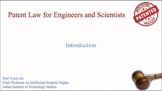 Patent Law for Engineers and Scientists [upl. by Ecnadnac917]