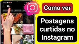 Como Ver as Publicações que eu Curti no instagram  Após Atualização 2024 [upl. by Cassius604]