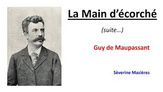 La Main décorché  suite Guy de Maupassant livre audio [upl. by Nerradal]