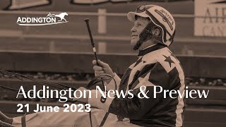 Addington News amp Preview  21 June 2023 [upl. by Lizzy541]