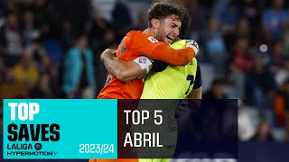 TOP PARADAS Abril LALIGA Hypermotion 20232024 [upl. by Naenaj]