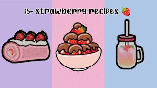 New 15 Strawberry recipes 🍓 in tocaboca tocaboca food recipes [upl. by Eeuqram]