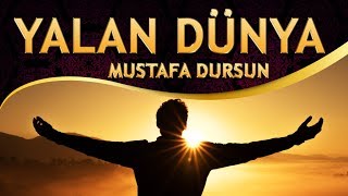 Ağlatan İlahi  Çık Gönlümden Yalan Dünya  Mustafa Dursun [upl. by Narton]