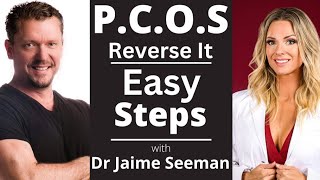 PCOS Reverse It with Simple Steps  with OBGyn Jamie Seeman MD [upl. by Paola]