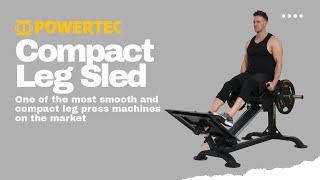 Powertec Compact Leg Sled  One of the most smooth and compact leg press machines on the market [upl. by Lithea]