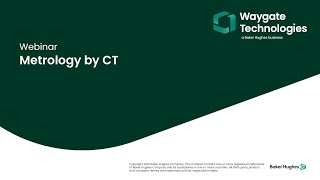 Waygate Technologies  Metrology by CT  Webinar [upl. by Nylia]