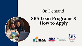 SBA Loan Programs and How to Apply [upl. by Llehcram424]