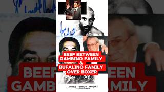 Gambino Family amp Bufalino Family Beef Part 1 boxing [upl. by Barger377]