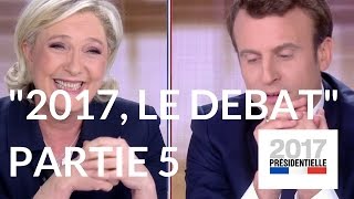 quot2017 le débatquot  Marine Le Pen  Emmanuel Macron France 2 – Cinquième partie [upl. by Onitnerolf]