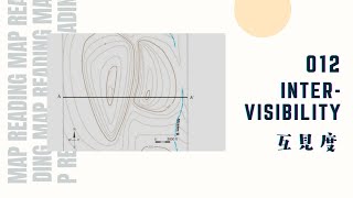 地圖閱讀 Map Reading 012 互見度 Intervisibility Geowisdom 地談 [upl. by Otit]