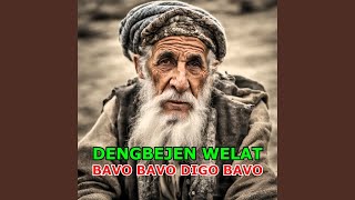 Bavo Bavo Dıgo Bavo [upl. by Shelley389]