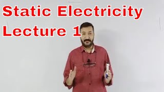 Physics O Level  IGCSE Static Electricity Lecture 1 by Sumair Sajjad from Benchmark School System [upl. by Zedecrem]