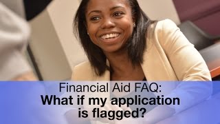 Financial Aid FAQ What if my application is flagged for verification [upl. by Thomasa]