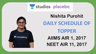 Daily Schedule of Toppers  Nishita Purohit AIIMS AIR  1  NEET AIR  11 [upl. by Littman]