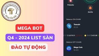 Hướng Dẫn Khai Thác Mega Bot Trading Q42024 List Sàn l Blog Của Hải [upl. by Eneg]